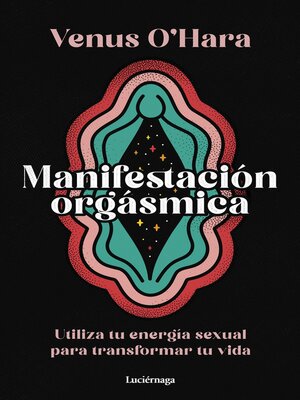 cover image of Manifestación orgásmica